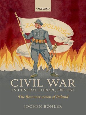 cover image of Civil War in Central Europe, 1918-1921
